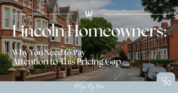 Why Lincoln Homeowners Need to Pay Attention to This Pricing Gap