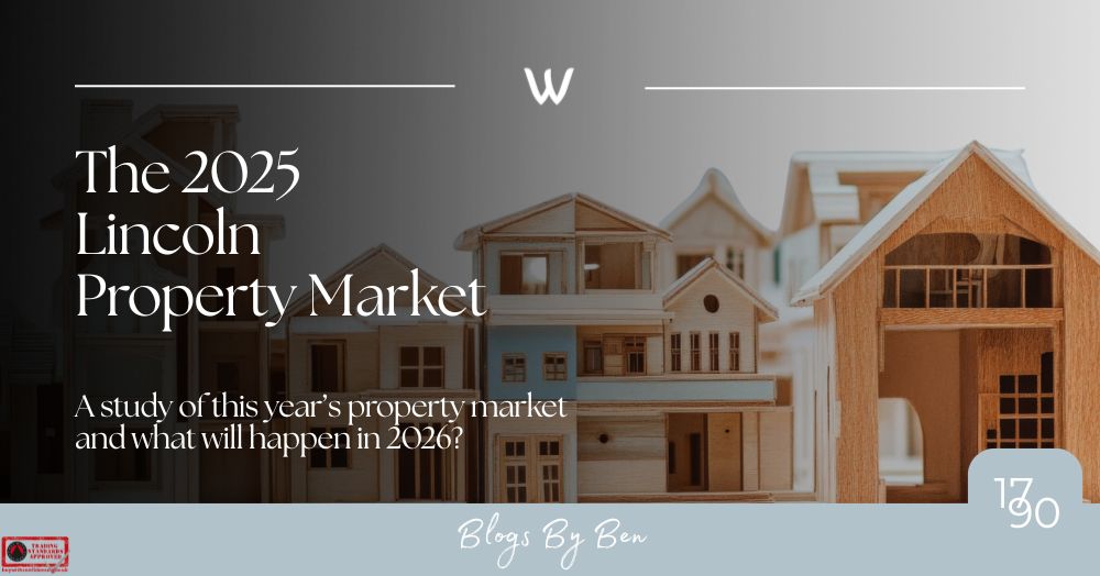 The 2025 Lincoln Property Market A study of this year’s property market and what will happen in 2026?